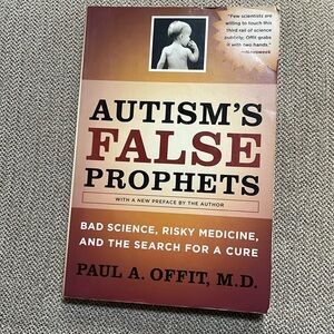 Autism’s False Prophets